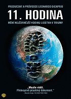 Film 11. hodina se dotýká onoho zlomového bodu, ve kterém ještě stále máme šanci změnit směrování naší planety. Film zkoumá, jak se lidstvo do tohoto bodu dostalo – jak svým […]