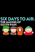 6 Days to Air: The Making of South Park