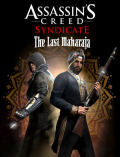 Poslední mahárádža (The Last Maharaja) je příběhové DLC pro Assassin’s Creed: Syndicate. Henry Green pozval Jacoba a Evie na zahradní slavnost pořádanou indickým mahárádžou Duleepem Singhem. Green chce po asasínských […]