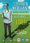 Stephen Merchant: Hello Ladies… Live!