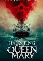 Haunting of the Queen Mary