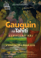 Z ráje na Tahiti a Markézách až do nejslavnějších muzeí v amerických metropolích. Příběh geniálního malíře i životního rebela Paula Gauguina přibližuje snímek Gauguin na Tahiti – ztracený ráj. Nezkrotná touha po svobodě přivedla talentovaného umělce až na druhý konec světa, […]