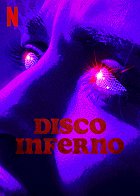 Disco Inferno