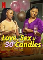 Láska, sex a 30 svíček