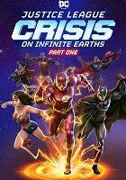 Justice League: Crisis on Infinite Earths – Part One