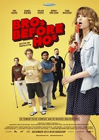Bro’s Before Ho’s