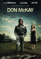 Don McKay (Thomas Haden Church) je zaměstnán jako školník a snaží se vyhýbat všem problémů hlavně kvůli své minulosti, kdy udělal několik chyb. Náhle ho kontaktuje jeho dávná školní láska [&hellip;]