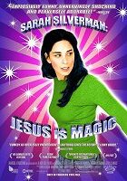 Sarah Silverman: Jesus is Magic
